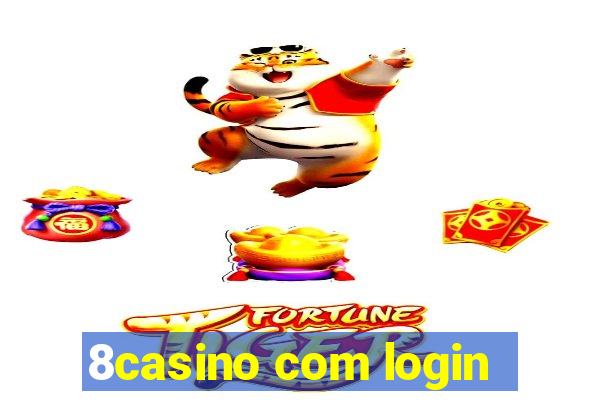 8casino com login